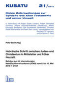 Stein |  Hebräische Schrift zwischen Juden- und Christentum in Mittelalter und früher Neuzeit. | Buch |  Sack Fachmedien