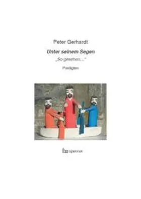 Gerhardt |  Unter seinem Segen. | Buch |  Sack Fachmedien