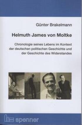Brakelmann |  Brakelmann, G: Helmuth James von Moltke | Buch |  Sack Fachmedien
