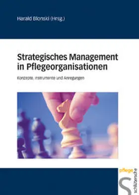 Blonski |  Strategisches Management in Pflegeorganisationen | Buch |  Sack Fachmedien