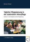 Messer |  Tägliche Pflegeplanung in der stationären Altenpflege | Buch |  Sack Fachmedien