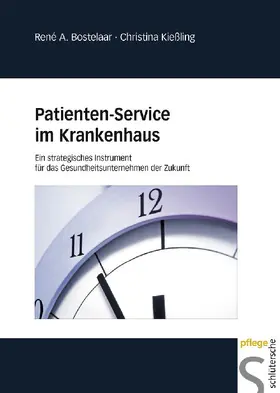 Bostelaar / Kießling |  Patienten-Service im Krankenhaus | Buch |  Sack Fachmedien
