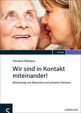 Hofmann |  Wir sind in Kontakt miteinander! | Buch |  Sack Fachmedien