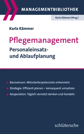 Kämmer |  Pflegemanagement | Buch |  Sack Fachmedien