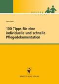 Häse |  100 Tipps für eine individuelle und schnelle Pflegedokumentation | Buch |  Sack Fachmedien