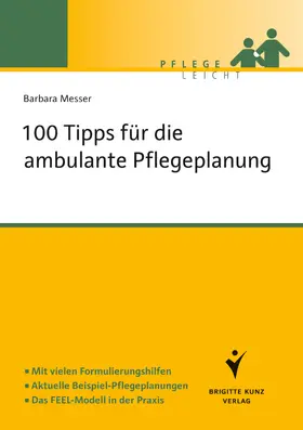 Messer |  100 Tipps für die ambulante Pflegeplanung | Buch |  Sack Fachmedien
