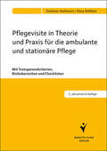 Hellmann / Rößlein |  Pflegevisite in Theorie und Praxis für die ambulante und stationäre Pflege | Buch |  Sack Fachmedien