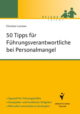 Lummer |  50 Tipps für Führungskräfte bei Personalmangel | Buch |  Sack Fachmedien