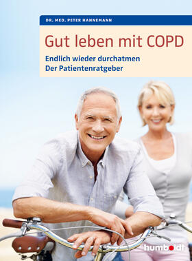 Hannemann | Gut leben mit COPD | Buch | 978-3-89993-889-0 | sack.de