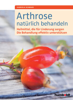 Schwarz | Arthrose natürlich behandeln | Buch | 978-3-89993-895-1 | sack.de