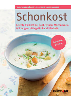 Müller / Weißenberger |  Schonkost | Buch |  Sack Fachmedien