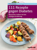 Fritzsche |  111 Rezepte gegen Diabetes | Buch |  Sack Fachmedien