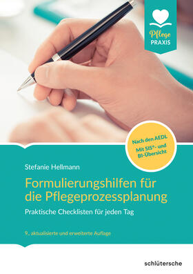 Hellmann | Formulierungshilfen für die Pflegeprozessplanung | Buch | 978-3-89993-964-4 | sack.de