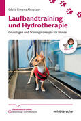 Alexander |  Laufbandtraining und Hydrotherapie | Buch |  Sack Fachmedien