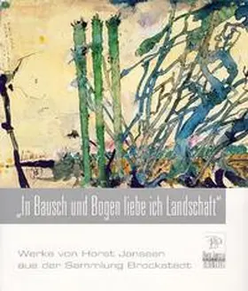  "In Bausch und Bogen liebe ich Landschaft" | Buch |  Sack Fachmedien