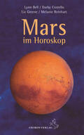 Bell / Greene / Costello |  Mars im Horoskop | Buch |  Sack Fachmedien
