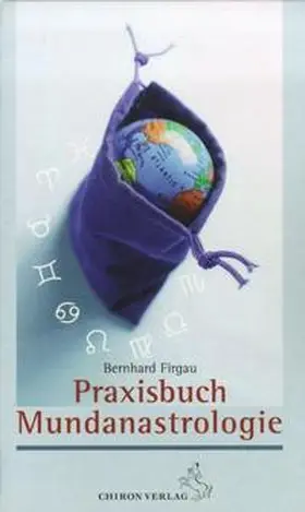 Firgau |  Praxisbuch Mundanastrologie | Buch |  Sack Fachmedien