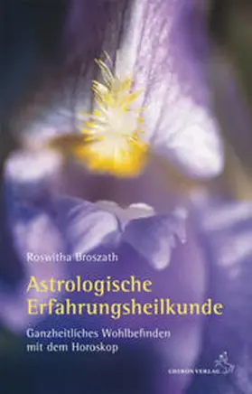 Broszath |  Astrologische Erfahrungsheilkunde | Buch |  Sack Fachmedien