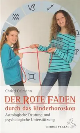 Oelmann |  Der rote Faden durch das Kinderhoroskop | Buch |  Sack Fachmedien