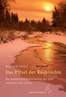Stiehle |  Das Rätsel der Rauhnächte | Buch |  Sack Fachmedien