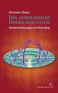 Meyer |  Das astroogische Herrschersystem | Buch |  Sack Fachmedien