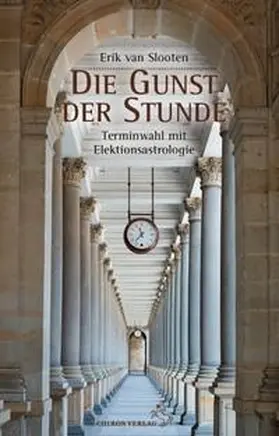 Slooten |  Die Gunst der Stunde | Buch |  Sack Fachmedien