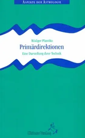 Plantiko |  Primärdirektionen | eBook | Sack Fachmedien