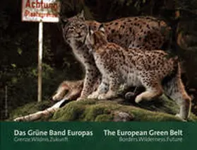 Wrbka / Zmelik / Grünweis |  Das grüne Band Europas | Buch |  Sack Fachmedien