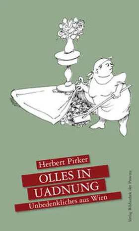 Pirker |  Olles in Uadnung | Buch |  Sack Fachmedien