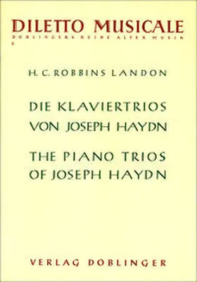 Robbins Landon |  Die Klaviertrios von Joseph Haydn /The Piano Trios of Joseph Haydn | Buch |  Sack Fachmedien