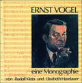 Klein / Haselauer |  Ernst Vogel - eine Monographie | Buch |  Sack Fachmedien