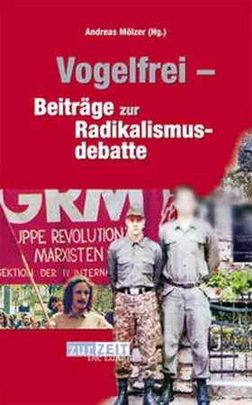 Mölzer |  Vogelfrei | Buch |  Sack Fachmedien