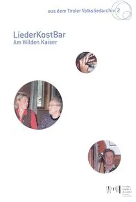Meighörner |  LiederKostBar. Am Wilden Kaiser | Buch |  Sack Fachmedien