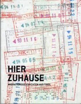 Meighörner / Berger / Perena | Hier zuhause | Buch | 978-3-900083-71-7 | sack.de