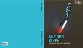 Meighörner / Moschig / Graser |  Auf der Kippe | Buch |  Sack Fachmedien