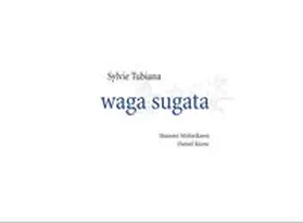 Tubiana |  waga sugata | Sonstiges |  Sack Fachmedien