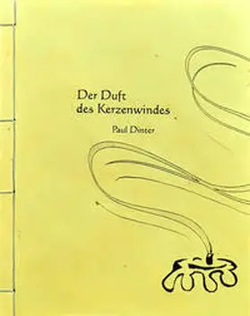 Dinter |  Der Duft des Kerzenwindes | Buch |  Sack Fachmedien