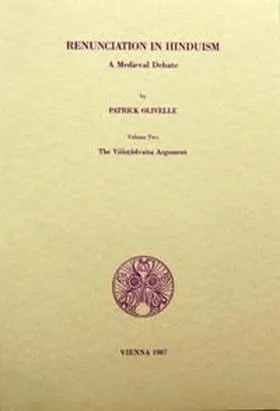 Olivelle |  Renunciation in Hinduism. A Medieval Debate | Buch |  Sack Fachmedien