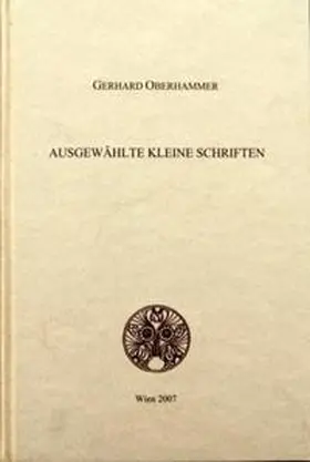 Oberhammer / Podzeit |  Ausgewählte Kleine Schriften | Buch |  Sack Fachmedien