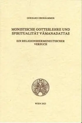 Oberhammer |  Monistische Gotteslehre und Spiritualität Vamanadattas | Buch |  Sack Fachmedien