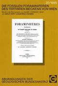 Papp / Schmid |  Die fossilen Foraminiferen des tertiären Beckens von Wien: Revision der Monographie von Alcide D'Orbigny (1846) | Buch |  Sack Fachmedien