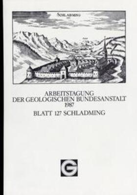 Alber / Mandl / Heinz |  Arbeitstagung 1987 der Geologischen Bundesanstalt | Buch |  Sack Fachmedien