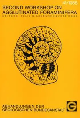 Rögl / Gradstein |  Second Workshop on Agglutinated Foraminifera, Vienna 1986 | Buch |  Sack Fachmedien