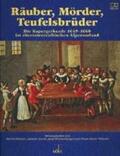 Drechsel / Scheutz / Sturm |  Räuber, Mörder, Teufelsbrüder | Buch |  Sack Fachmedien