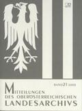 Oberösterreichisches Landesarchiv |  Mitteilungen des oberösterreichischen Landesarchivs / Mitteilungen des Oberösterreichischen Landesarchivs | Buch |  Sack Fachmedien
