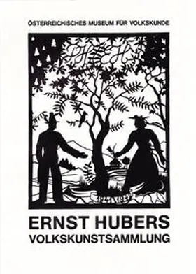 Flotow / Grieshofer / Martischnig |  Ernst Hubers Volkskunstsammlung | Buch |  Sack Fachmedien