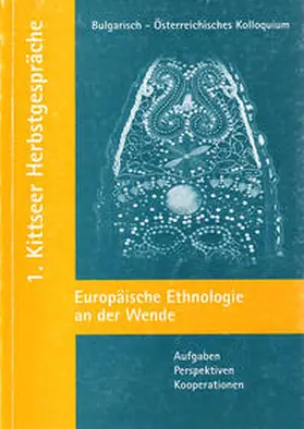 Beitl / Johler |  Bulgarisch-österreichisches Kolloquium. Europäische Ethnologie an der Wende | Buch |  Sack Fachmedien