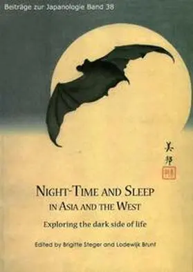 Steger / Brunt |  Night-Time and Sleep in Asia and the West | Buch |  Sack Fachmedien