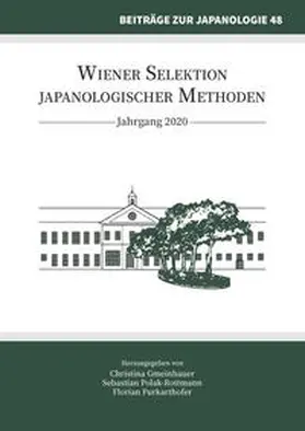 Gmeinbauer / Polak-Rottmann / Purkarthofer |  Wiener Selektion japanologischer Methoden | Buch |  Sack Fachmedien