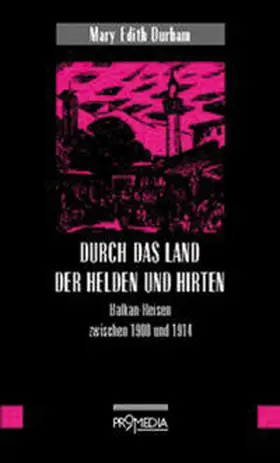 Durham / Habinger |  Durch das Land der Helden und Hirten | Buch |  Sack Fachmedien